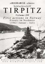 62069 - Gehringer-Bonomi, R.-A. - Bismarck class Schlachtschiff Tirpitz Vol 3 First actions in Norway - Einsatz im Nordmeer (1942/Januar-Juli)