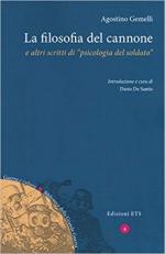 62118 - Gemelli, A. - Filosofia del cannone e altri scritti di 'psicologia del soldato' (La)