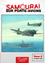 62123 - Ledet, M - Samourai sur porte-avions Tome II - Histoire de l'Aviation 37