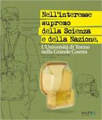 62156 - Galloni-Musso, M.-S. cur - Nell'interesse supremo della Scienza e della Nazione. L'Universita' di Torino nella Grande Guerra