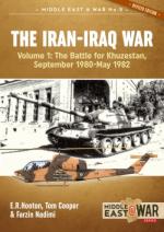 62252 - Hooton-Cooper-Nadimi, E.R.-T.-F. - Iran-Iraq War Vol 1 The Battle for Khuzestan, September 1980-May 1982 Revised Edition - Middle East @War 023