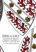 62311 - AAVV,  - Heraldry. Coats of Arms, Crests and Seals a Colouring Book