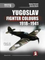 62368 - Petrovic-Nikolic, O.-N. - Yugoslav Fighter Colours 1918-1941 Vol 2