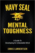 62374 - Lambertsen, C. - Navy Seal Mental Toughness. A Guide to Developing an Unbeatable Mind