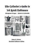 62380 - Yannes, J. - Collector's Guide to Third Reich Tableware. Monograms and Logos. Historic and Collectable (The)