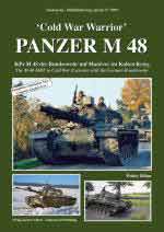 62396 - Boehm, W. - Militaerfahrzeug Special 5064: 'Cold War Warrior': Panzer M48. The M48 MBT in Cold War Exercises with the German Bundeswehr
