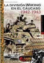 62426 - Afiero, M. - Imagenes de Guerra 17: La Division Wiking en el Caucaso 1942-1943