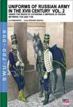 62562 - Viskovatov, A.V. - Uniforms of Russian Army in the XVIII Century Vol 02: Under the Reign of Catherine II Empress of Russia Between 1762 and 1796