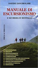 62592 - Zangirolami, D. - Manuale di escursionismo e sicurezza in montagna