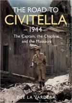 62604 - La Vardera, D. - Road to Civitella 1944. The Captain, the Chaplain and the Massacre (The)
