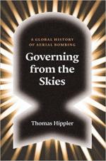 62608 - Hippler, T. - Governing from the Skies. A Global History of Aerial Bombing