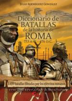 62639 - Rodriguez Gonzalez, J. - Diccionario de Batallas de la Historia de Roma 753 a.C.-476 d.C.