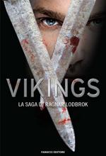 62643 - Waggoner, B. cur - Vikings. La saga di Ragnar Lothbrok