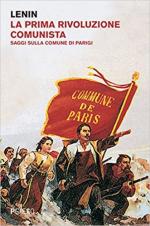 62759 - Lenin, J. - Prima rivoluzione comunista. Saggi sulla Comune di Parigi (La)