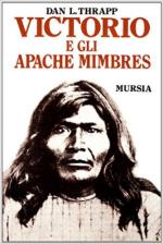 62761 - Thrapp, D.L. - Victorio e gli Apache Mimbres