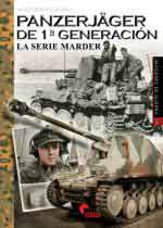 62927 - Ormeno Chicano, M. - Imagenes de Guerra 19: Panzerjaeger de 1a generacion. La serie Marder