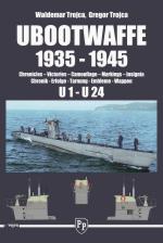 62936 - Trojca, W. - U-Bootwaffe 1935-1945 Chronicles Victories Camouflage Markings Insignia  U1-U24