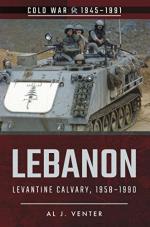 62950 - Venter, A.J. - Lebanon. Levantine Calvary 1958-1990 - Cold War 1945-1991