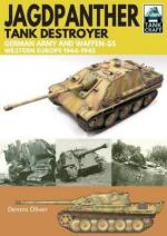 62979 - Oliver, D. - Jagdpanther Tank Destroyer. German Army and Waffen-SS, Western Europe 1944-1945 - TankCraft 08