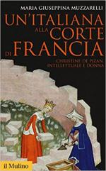 63003 - Muzzarelli, M.G. - Italiana alla corte di Francia. Christine de Pizan intelletuale e donna (Un')