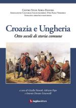 63026 - Nemeth-Papo-Sciacovelli, G.-A.-A.D. cur - Croazia e Ungheria. Otto secoli di storia comune