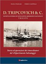 63035 - Flegar-Catelli, P.-N. - D.Tripcovich and C. Storia ed operazioni dei rimorchiatori del 'dipartimento salvataggi'