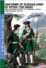 63047 - Viskovatov, A.V. - Uniforms of Russian Army of Peter I the Great. From the Reign of Peter I to Catherine I, Peter II, Anna and Ivan VI 1682-1741