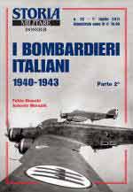 63154 - Bianchi-Maraziti, F.-A. - Bombardieri italiani 1940-1943 Parte 2a - Storia Militare Dossier 32
