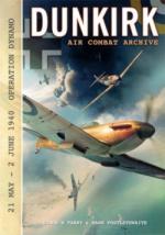 63252 - Parker-Postlewthwaite, N.-M. - Dunkirk Air Combat Archive. 21st May 1940 - 2 June 1940 Operation Dynamo
