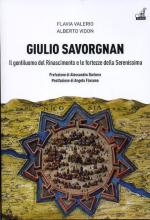 63280 - Valerio-Vidon, F.-A. - Giulio Savorgnan. Il gentiluomo del Rinascimento e le fortezze della Serenissima