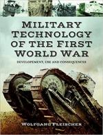 63329 - Fleischer, W. - Military Technology of World War One. Developement, use and consequences