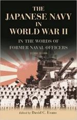 63337 - Evans, D.C. - Japanese Navy in World War II. In the Words of former Japanese Naval Officers (The)