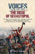 63341 - Dawson, A. - Voices from the Past. The Siege of Sevastopol 1854-1855
