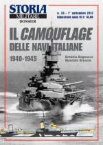 63389 - Bagnasco-Brescia, E.-M. - Camouflage delle navi italiane 1940-1945 (Il) - Storia Militare Dossier 33