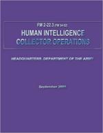 63412 - US Army,  - Human Intelligence Collector Operations (FM 2-22.3 / 34-52)