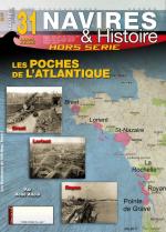 63420 - Alloin, R. - HS Navires&Histoire 31: Les Poches de l'Atlantique