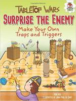 63495 - Ives-De Quay, R.-J.P. - Tabletop Wars: Surprise the Enemy. Make Your Own Traps and Triggers 