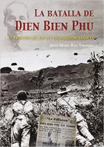 63595 - Ruiz Vidondo, J.M. - Batalla de Dien Bien Phu. El principio del fin del colonialismo frances (La)