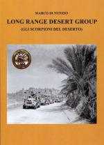 63612 - Di Nunzio, M. - Long Range Desert Group. Gli scorpioni del Deserto