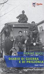 63631 - Mucci, P. - Diario di guerra e di prigionia 1941-1945