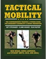 63729 - Smith, S. - Tactical Mobility. The Comprehensive Training and Fitness Guide for Increased Performance and Injury Prevention
