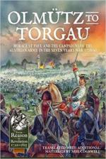 63813 - Cogswell, N. cur - Olmuetz to Torgau. Horace St Paul and the Campaigns of the Austrian Army in the Seven Years War 1758-60