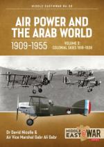 63816 - Nicolle-Gabr, D.-G.A. - Air Power and the Arab World 1909-1955 Vol 3 Colonial Skies 1918-1936 - Middle East @War 030