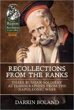 63821 - Boland, D. cur - Recollections from the Ranks. Three Russian Soldiers' Autobiographies from the Napoleonic Wars