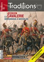 63889 - Tradition,  - Traditions 20. La Cavalerie britannique a Waterloo 