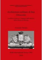 64091 - Donato, A. - Architettura militare di fine Ottocento. La difesa costiera e l'impiego delle batterie dello Stretto di Messina