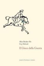 64111 - Becker Ho-Debord, A.-G. - Gioco della guerra (Il)