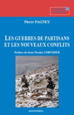64146 - Pagney, P. - Guerres de partisans et les nouveaux conflicts (Les)