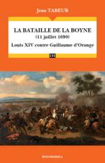 64149 - Tabeur, J. - Bataille de la Boyne 11 juillet 1690. Louis XIV contre Guillaume d'Orange (La)