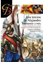 64175 - Pena Blanco, J.G. - Guerreros y Batallas 124: Los Tercios de Alejandro Farnesio 1588